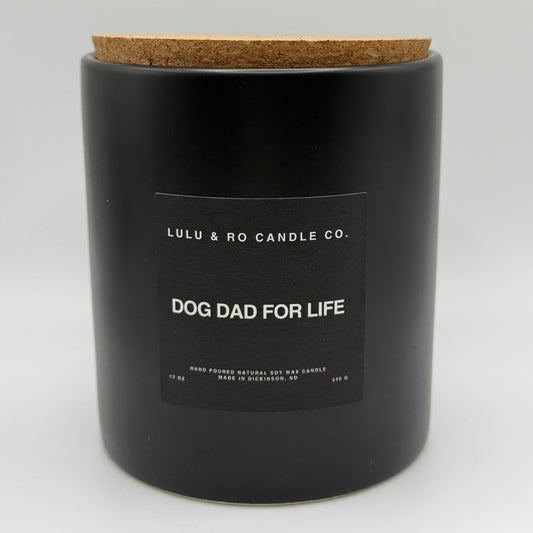 Dog Dad For Life Candle
