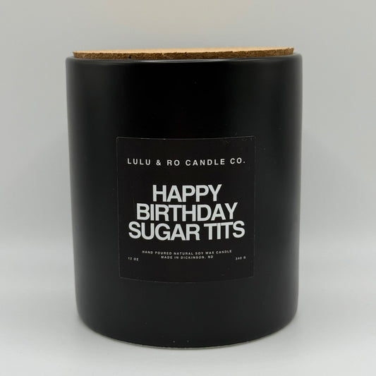 Happy Birthday Sugar Tits Candle